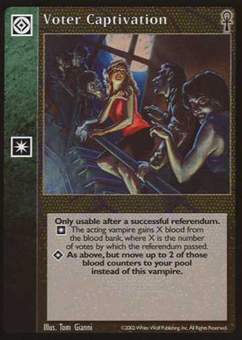 Voter Captivation - Action Modifier - Vampire VTES - Picture 10 of 18