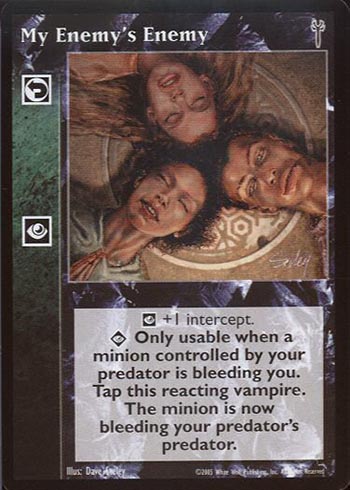 My Enemy's Enemy - Reaction - Vampire VTES - Picture 9 of 15
