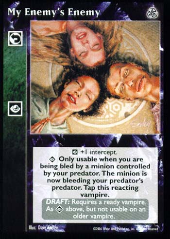 My Enemy's Enemy - Reaction - Vampire VTES - Picture 10 of 15