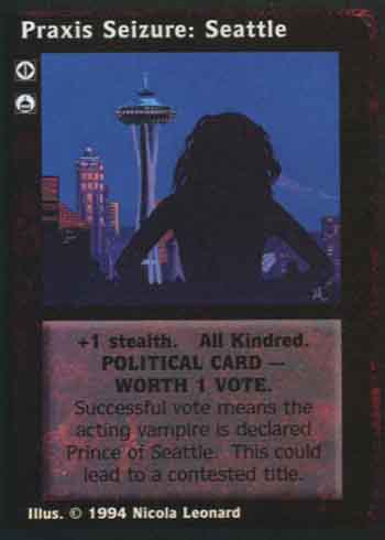 Praxis Seizure: Seattle - Political Action - Vampire VTES - Picture 2 of 4