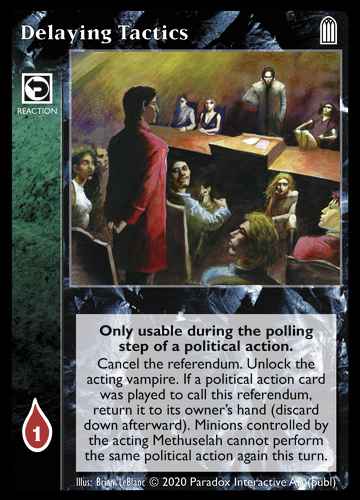 Delaying Tactics - Reaction - Vampire VTES - Picture 7 of 8