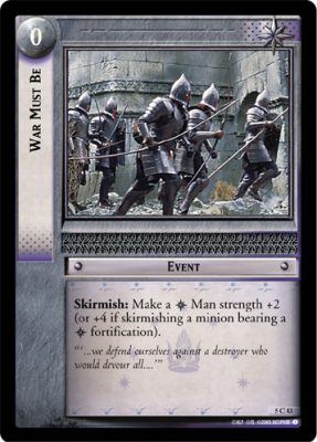 War Must Be - Battle of Helm's Deep - Lord of the Rings TCG - Picture 8 of 8